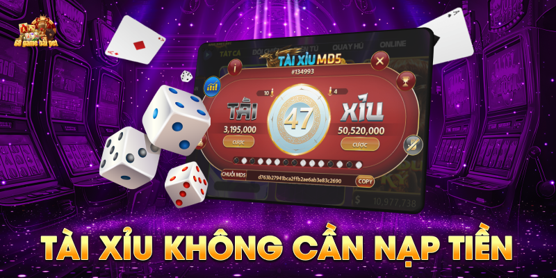 Game tài xỉu không cần nạp tiền